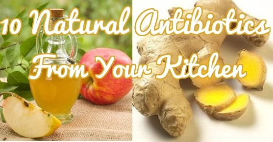 10 Natural Antibiotics From Your Kitchen
