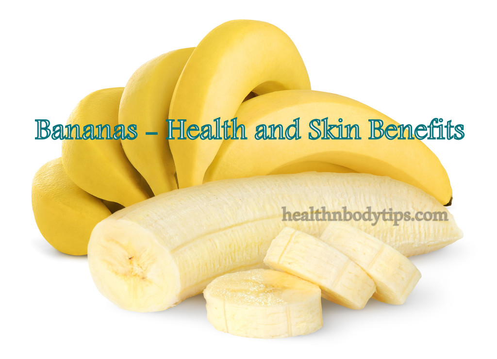 Banana - Health and skin benefits