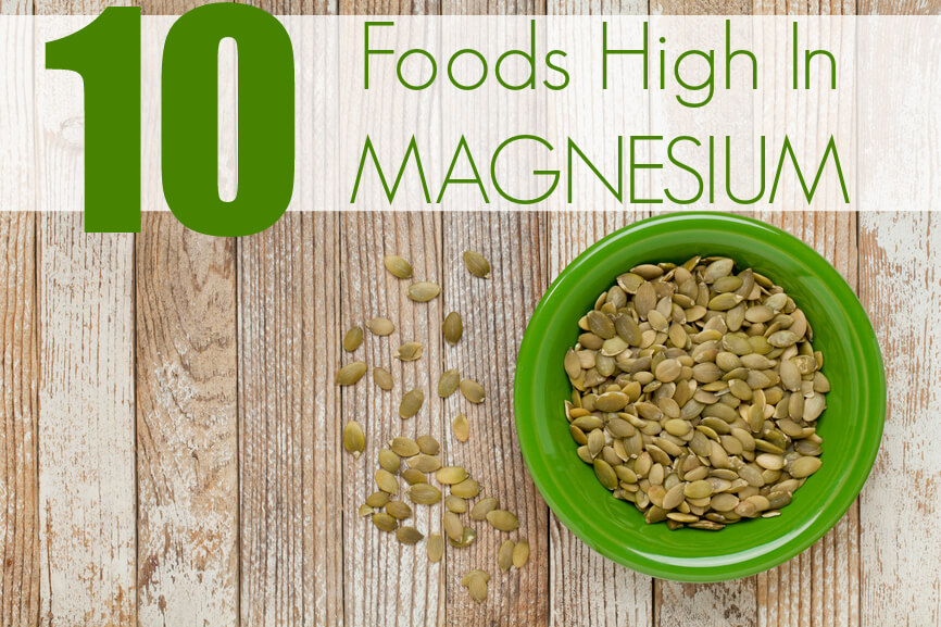 Magnesium Rich Foods
