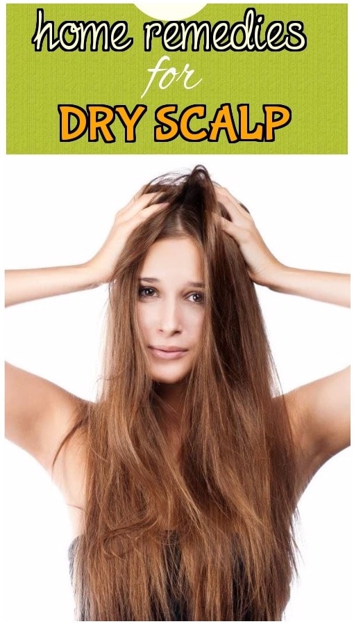 How to Get Rid of Dry Scalp - Natural Home Remedies