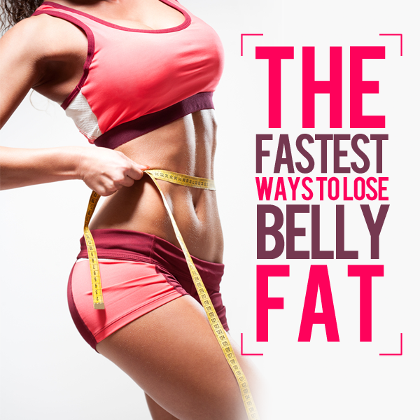 How To Lose Belly Fat Fast?; 3 Best Methods To Get a 